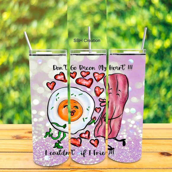 Don't go Bacon my heart insulated tumbler - Picture 1 of 1